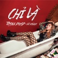 Trang Pháp、DJ Xillix - Chi La