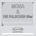 Mona & Die falschen 50er - So verliebt in dich