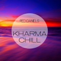 Red Daniels - Kharma Chill