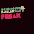 Drumsound & Bassline Smith、Bassline Smith、Drumsound - Freak