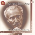 Arturo Toscanini、Richard Wagner - Overture and Bacchanale