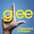 Glee Cast - I Dreamed a Dream