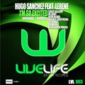 Hugo Sanchez、Lerene - I'm so Excited (Carlos Gallardo Eloïse Remix)