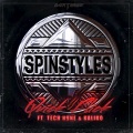 Spinstyles、Kaliko、Tech N9ne - Quick Flick (Original Mix)