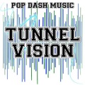 Pop Dash Music - Tunnel Vision