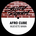 Afro Cube - Muevete Mama (Broder Mix)