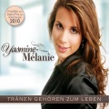 Yasmine-Mélanie - Tränen gehören zum Leben