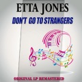 etta jones - Don't Go To Strangers