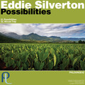 Eddie Silverton - Possibilities