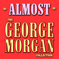 George Morgan - You Love Me Just Enough To Hurt Me