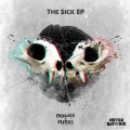 Amp、Fuski、Dodge - Sick (Original Mix)