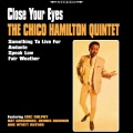 Chico Hamilton Quintet - Ev'rything I've Got