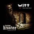 WITT - Dorian Hunter Theme (Single Version)