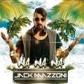 Jack Mazzoni - Na Na Na (Radio Mix)