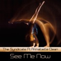 The Syndicate、Annabelle Dean - See Me Now
