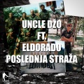 Uncle Dzo、ElDorado - Poslednja Straza