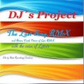 DJ's Project - The Last Song RMX