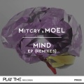 Mitcry、MoeL - Mind (27Hours Remix)