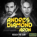 Andres Diamond、ARON - Reach The Sun