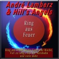 Andrè Lamberz、Hill's Angels - Auf der Autobahn