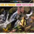 Andre Kostelanetz And His Orchestra - Kashmiri Song