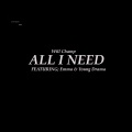 All I Need (Explicit)