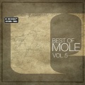Best Of Mole Vol. 5 - 2012-2015