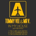 Tommy Vee、Mr V. - In My House (The Cube Guys)