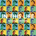 Boundless Brothers、Sam Wilson、Joe Dworniak、Riverfish Publishing - In This Life