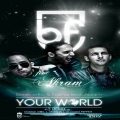 Your World (Original Club Mix)