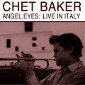 Angel Eyes: Live in Italy