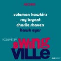 Coleman Hawkins、Ray Bryant、charlie shavers - Hawk Eyes