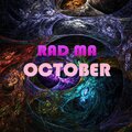 Rad Ma - October