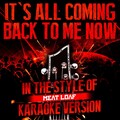 Ameritz Audio Karaoke - It's All Coming Back to Me Now