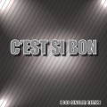 C'est si bon (Bob Sinclar Remix)