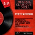 Operetten-Potpourri (Mono Version)