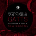 Ruffstuff、Friller、Nu Elementz - Gatts