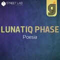 LUNATIQ PHASE - Poesia (Zigana Mix)