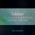 Solidao (The Amália Rodrigues Anthology Collection)