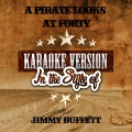 Ameritz Audio Karaoke - A Pirate Looks at Forty (Karaoke Version)
