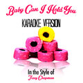Ameritz - Karaoke - Baby Can I Hold You