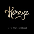 honeyz - Definitely Something