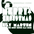 Kay Martin、Her Body Guards - Santa's Doing the Horizontal Twist