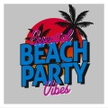 Beach Party Vibes - To Remember