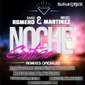 David Romero、Miguel Martinez - Noche Contigo (Zhony Style, Jesus Busto & Hector Ruiz Remix)