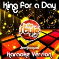 Ameritz Audio Karaoke - King for a Day