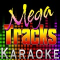 Mega Tracks Karaoke Band - I'm Good, I'm Gone (Originally Performed by Lykke Li)