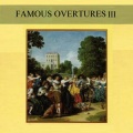 Famous Overtures Ill