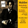 John Bröcheler、jard van nes - Des Knaben Wunderhorn: Wo die schönen Trompeten blasen