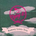 ramsey lewis trio - Greenslebes